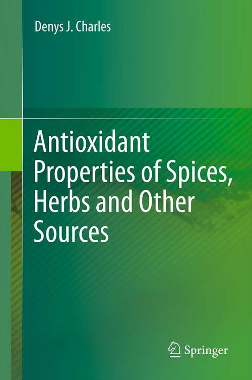 Book cover of Antioxidant Properties of Spices, Herbs and Other Sources (2013)