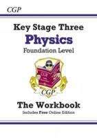 Book cover of KS3 Physics Workbook (with online edition) - Foundation (PDF)