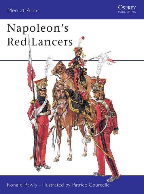 Book cover of Napoleon's Red Lancers (Men-at-Arms)