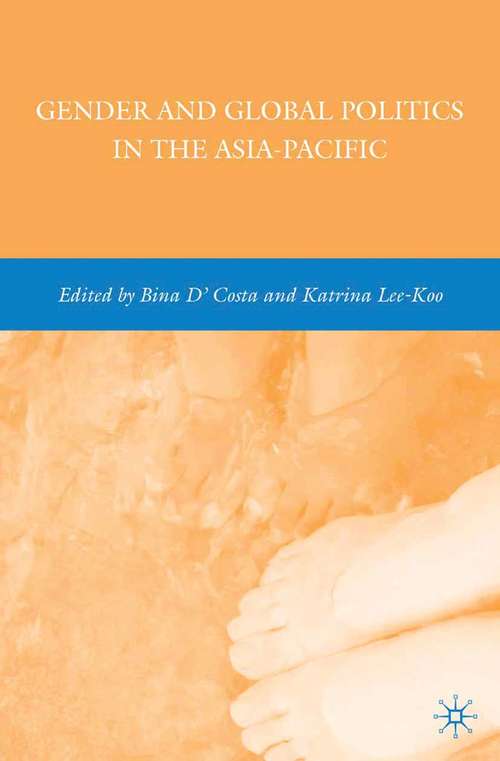 Book cover of Gender and Global Politics in the Asia-Pacific (2009)