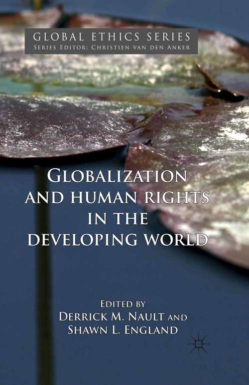 Book cover of Globalization and Human Rights in the Developing World (2011) (Global Ethics)