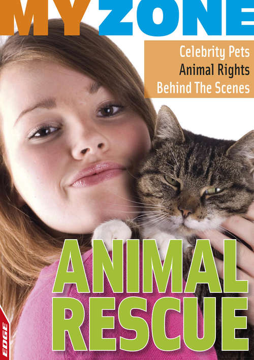 Book cover of Animal Rescue (EDGE: My Zone #2)