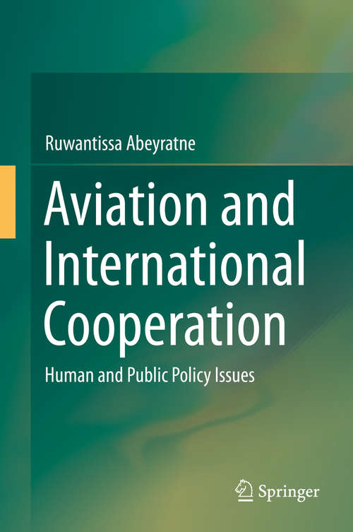 Book cover of Aviation and International Cooperation: Human and Public Policy Issues (2015)