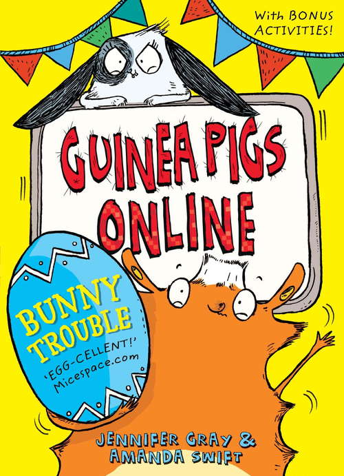 Book cover of Bunny Trouble (Guinea Pigs Online #5)