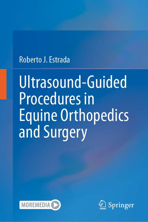 Book cover of Ultrasound-Guided Procedures in Equine Orthopedics and Surgery