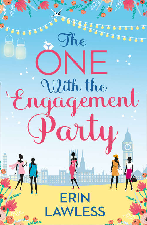 Book cover of The One with the Engagement Party (ePub edition) (Bridesmaids #1)