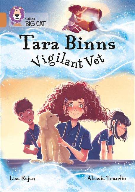 Book cover of Tara Binns: Vigilant Vet (PDF): Band 12/copper (Collins Big Cat Ser.)