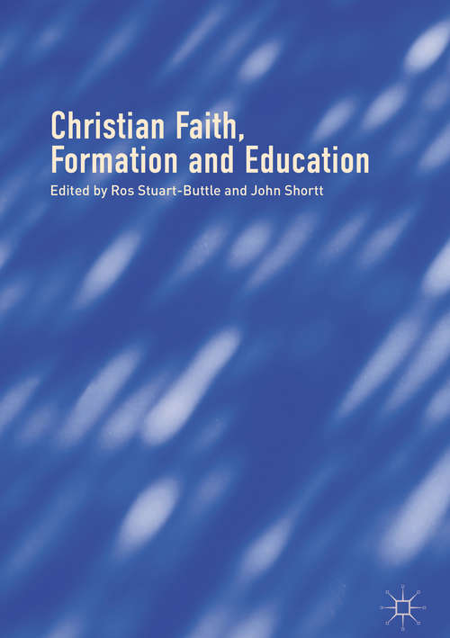 Book cover of Christian Faith, Formation and Education