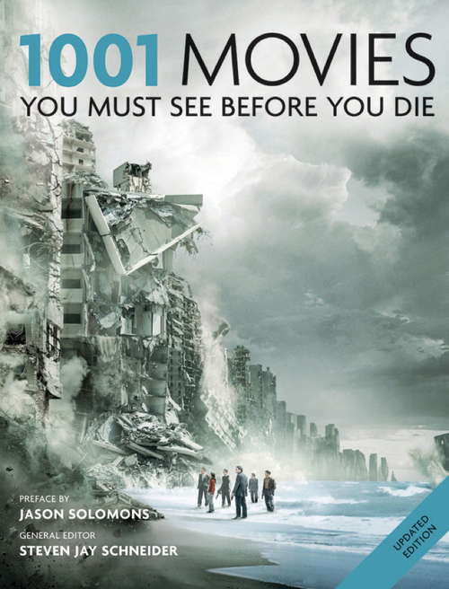 Book cover of 1001 Movies You Must See Before You Die: You Must See Before You Die 2011 (7) (1001)
