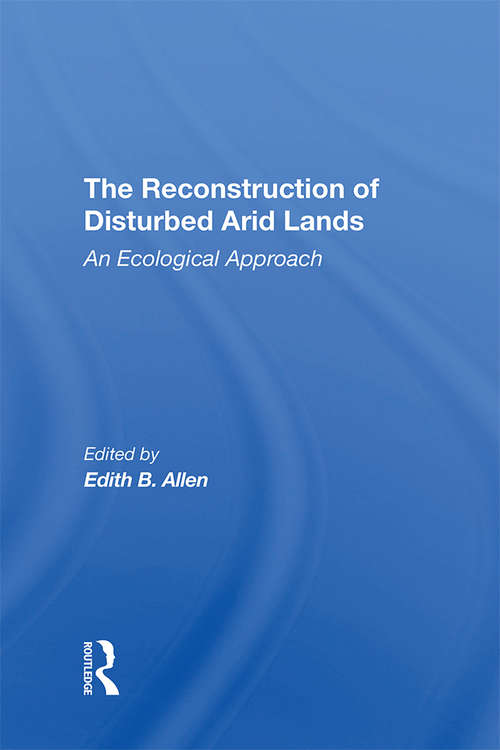 Book cover of The Reconstruction Of Disturbed Arid Lands: An Ecological Approach