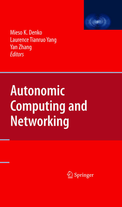 Book cover of Autonomic Computing and Networking (2009)