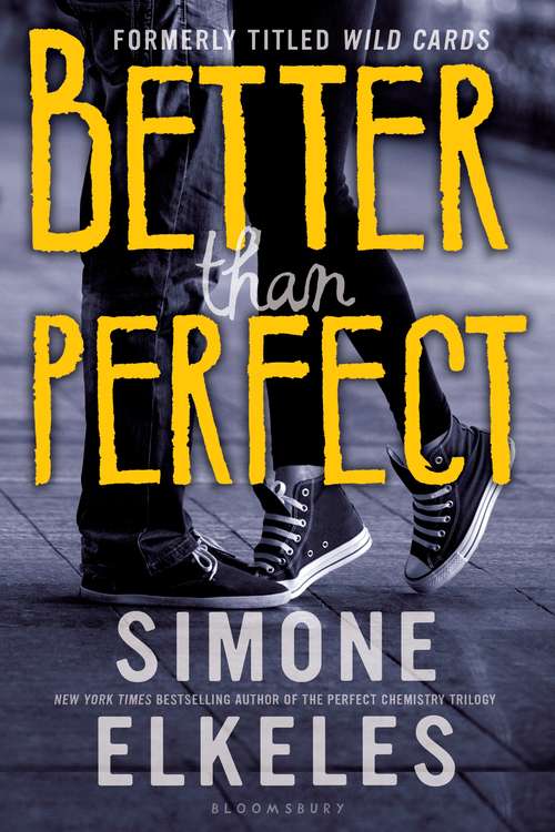 Book cover of Better Than Perfect: A Wild Cards Novel (Wild Cards #1)