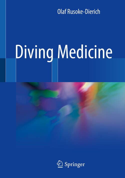 Book cover of Diving Medicine (1st ed. 2018)