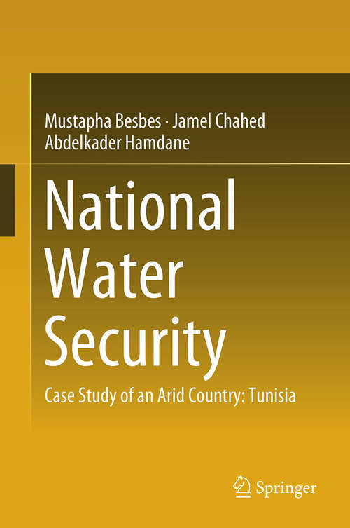 Book cover of National Water Security: Case Study of an Arid Country: Tunisia
