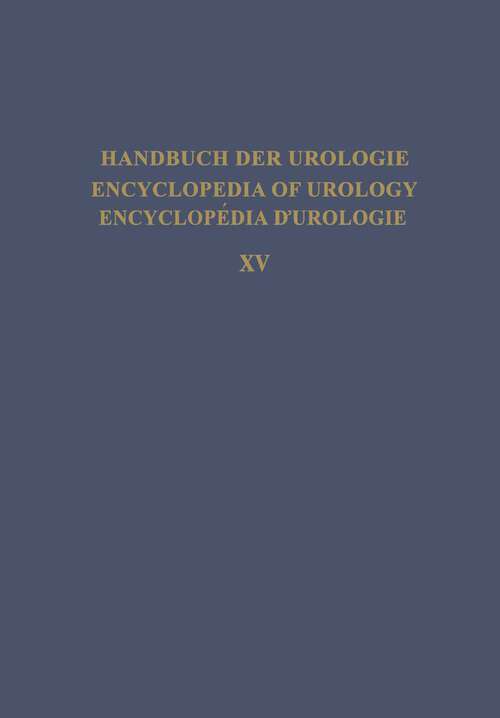 Book cover of Urology in Childhood (1958) (Handbuch der Urologie   Encyclopedia of Urology   Encyclopedie d'Urologie)