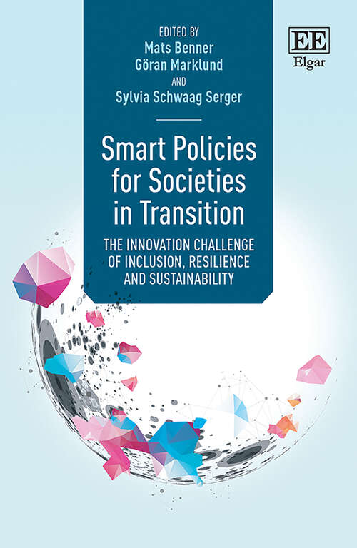 Book cover of Smart Policies for Societies in Transition: The Innovation Challenge of Inclusion, Resilience and Sustainability