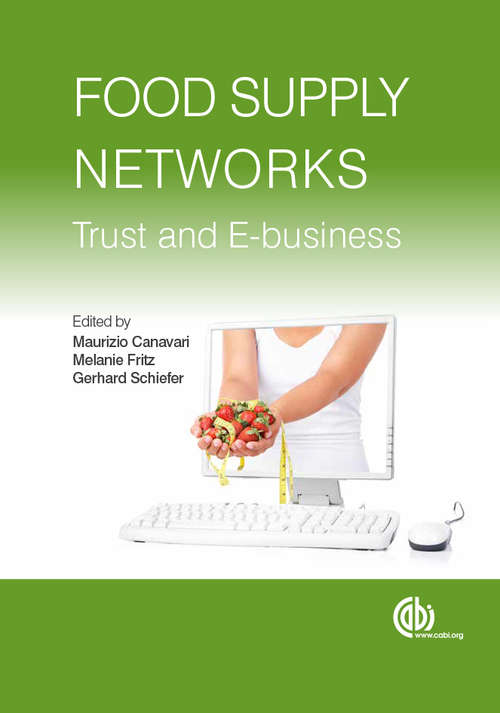 Book cover of Food Supply Networks: Trust and E-business