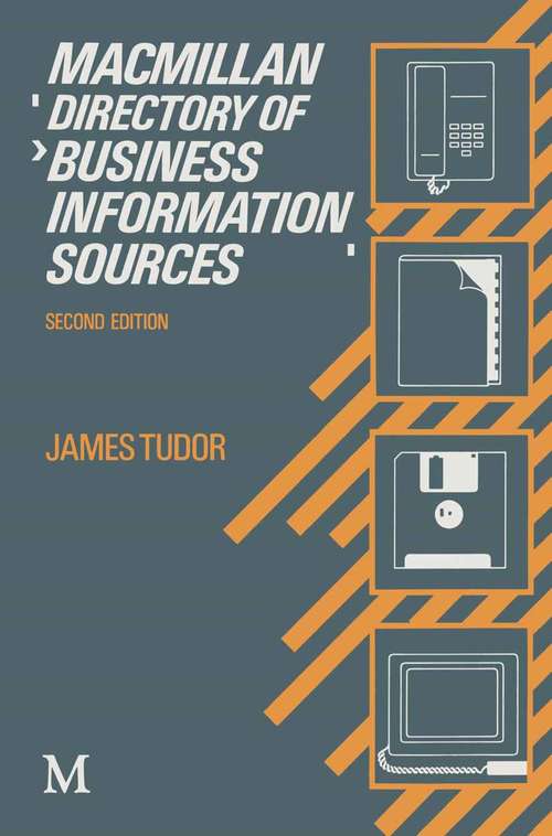 Book cover of Macmillan Directory of Business Information Sources (2nd ed. 1989)
