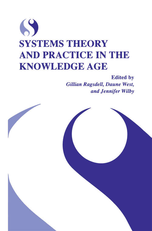 Book cover of Systems Theory and Practice in the Knowledge Age (2002)