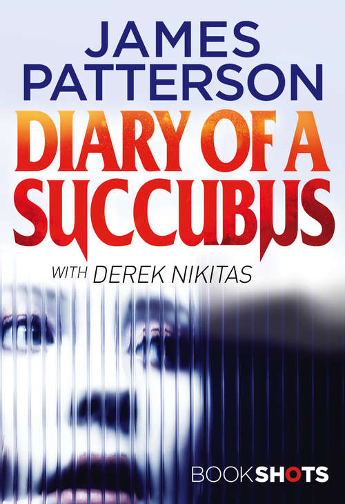 Book cover of Diary of a Succubus: BookShots