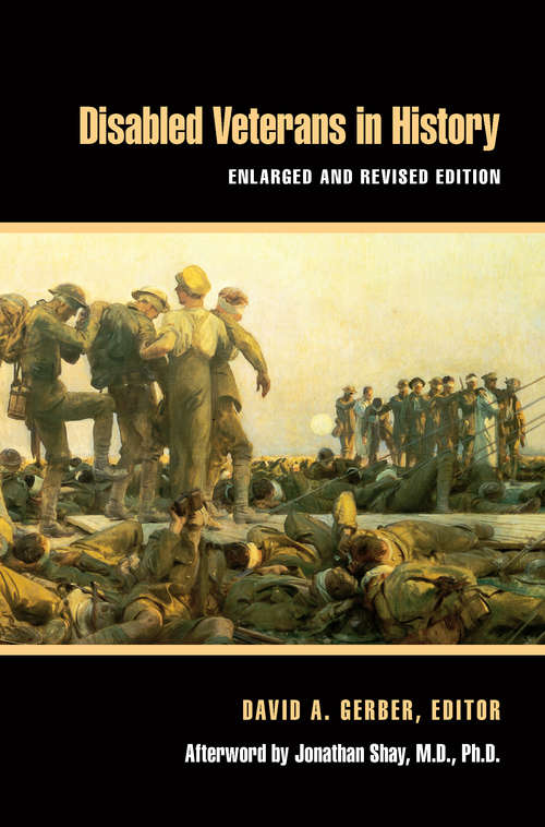 Book cover of Disabled Veterans in History: Discourses Of Disability: Disabled Veterans In History (Corporealities: Discourses Of Disability)