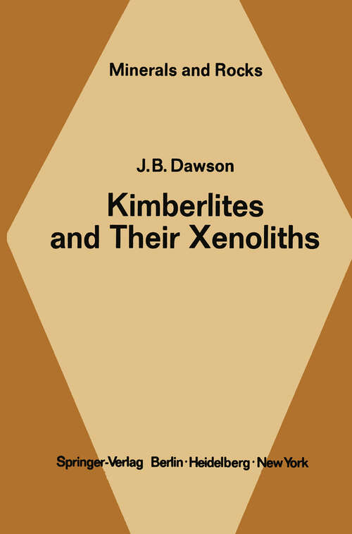 Book cover of Kimberlites and Their Xenoliths (1980) (Minerals, Rocks and Mountains #15)