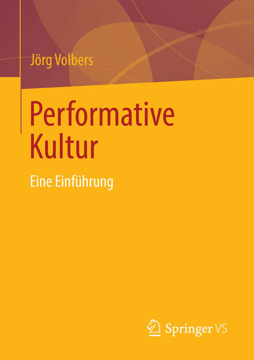Book cover of Performative Kultur: Eine Einführung (2014)