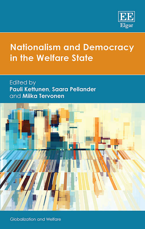 Book cover of Nationalism and Democracy in the Welfare State (Globalization and Welfare series)