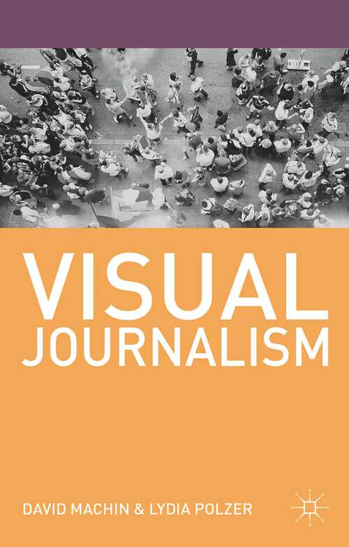 Book cover of Visual Journalism (Journalism)