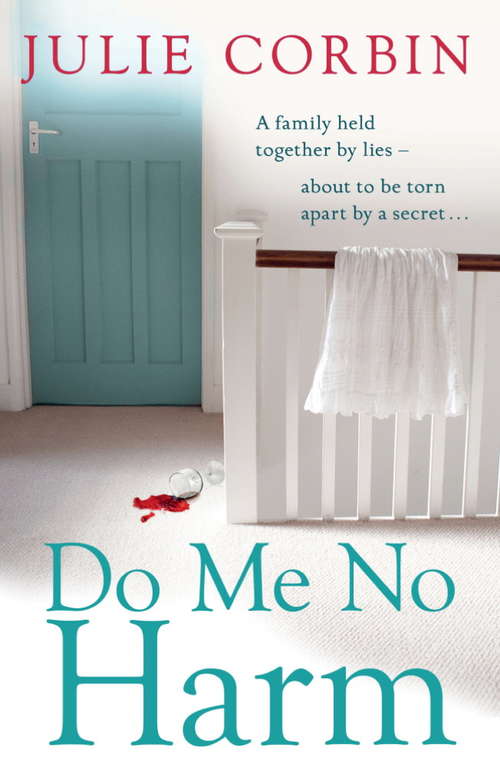 Book cover of Do Me No Harm: A Heart-Pounding Psychological Thriller