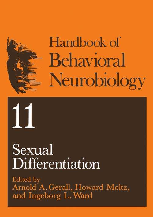 Book cover of Sexual Differentiation (1992) (Handbooks of Behavioral Neurobiology #11)