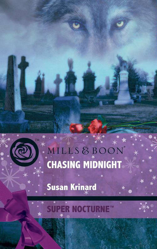 Book cover of Chasing Midnight (ePub First edition) (Mills And Boon Nocturne Ser.)