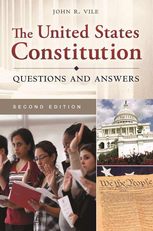 Book cover of The United States Constitution: Questions and Answers (2)