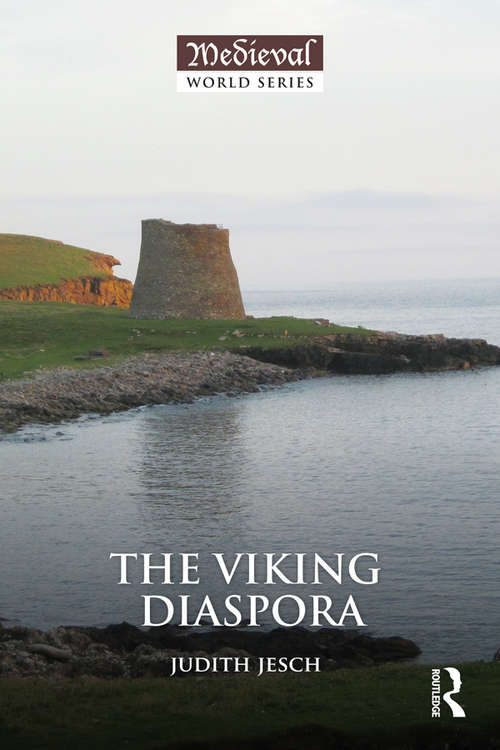 Book cover of The Viking Diaspora (The Medieval World)