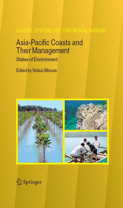 Book cover of Asia-Pacific Coasts and Their Management: States of Environment (2008) (Coastal Systems and Continental Margins #11)