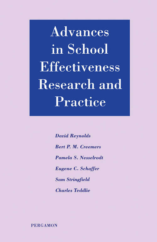 Book cover of Advances in School Effectiveness Research and Practice