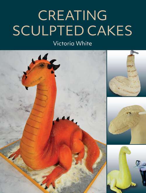 Book cover of Creating Sculpted Cakes