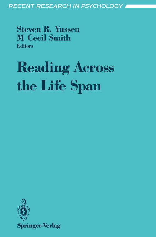 Book cover of Reading Across the Life Span (1993) (Recent Research in Psychology)