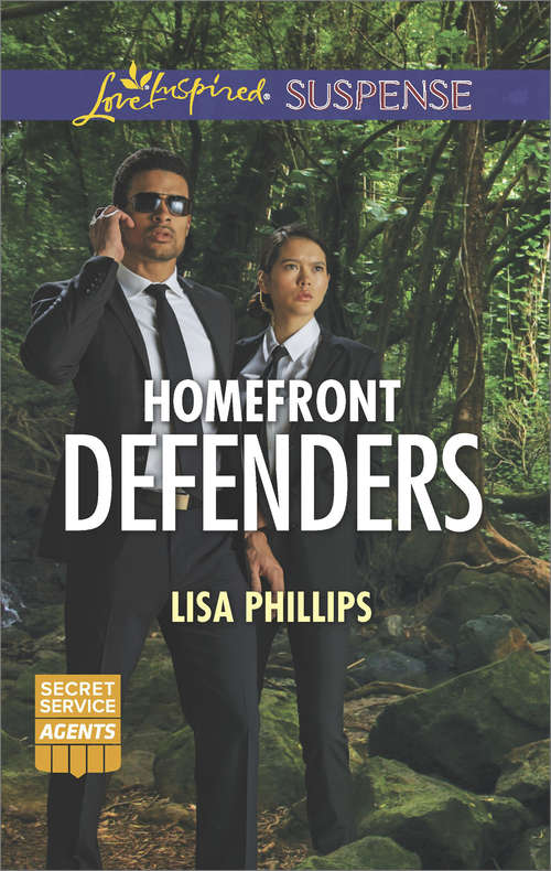 Book cover of Homefront Defenders: Secret Service Agents (ePub edition) (Secret Service Agents #2)