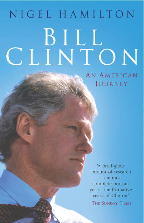 Book cover of Bill Clinton: An American Journey