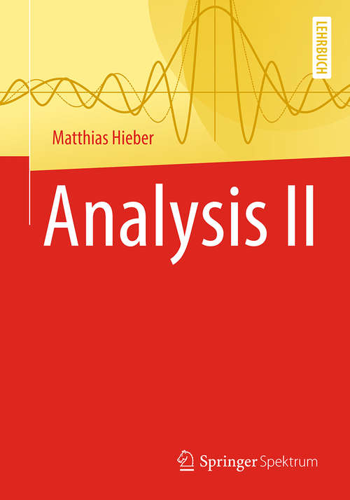 Book cover of Analysis II (1. Aufl. 2019)
