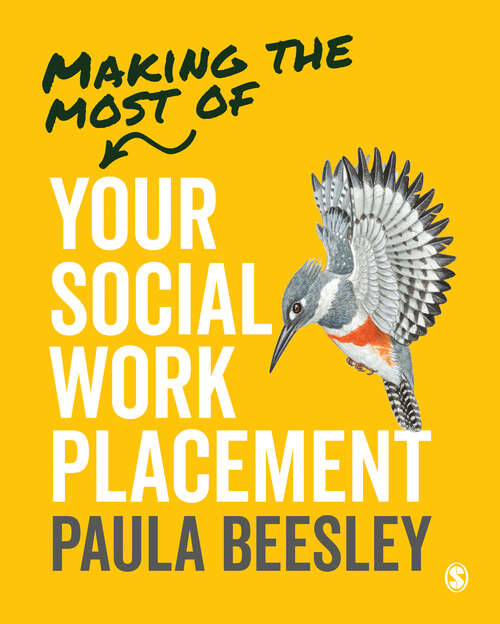 Book cover of Making the Most of Your Social Work Placement