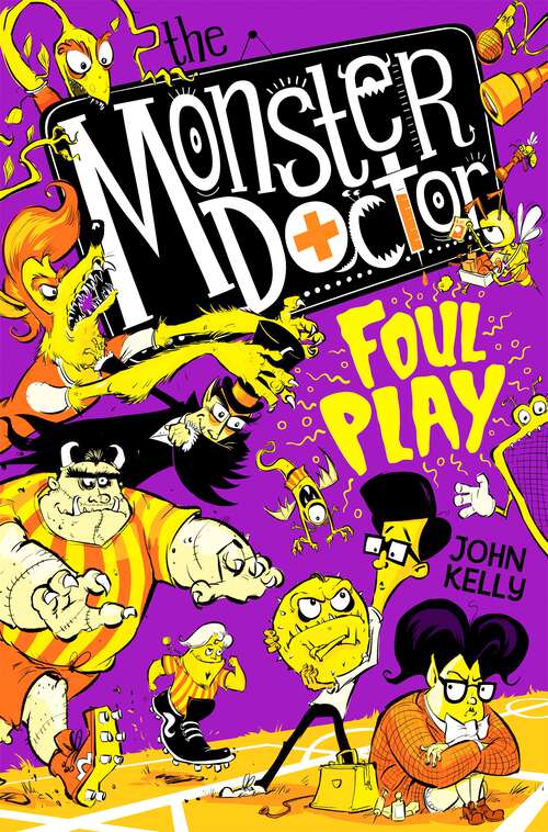 Book cover of The Monster Doctor: Foul Play (Monster Doctor #4)