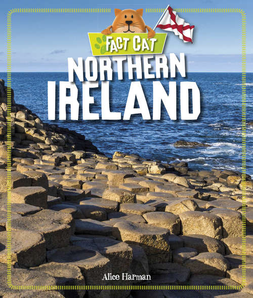 Book cover of Northern Ireland: United Kingdom: Northern Ireland (library Ebook) (Fact Cat: Countries #3)