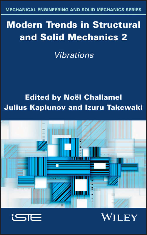 Book cover of Modern Trends in Structural and Solid Mechanics 2: Vibrations