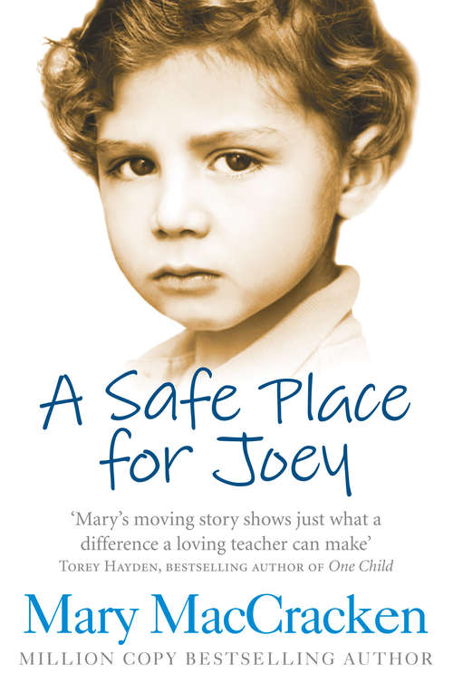 Book cover of A Safe Place for Joey: Overcoming Dyslexia And Other Learning Disabilities (ePub edition)