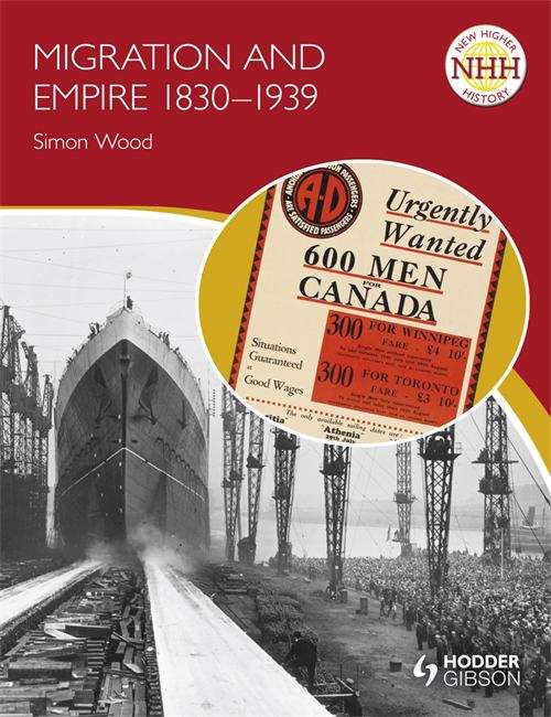 Book cover of Migration and Empire, 1830-1939 (PDF) (New Higher History)