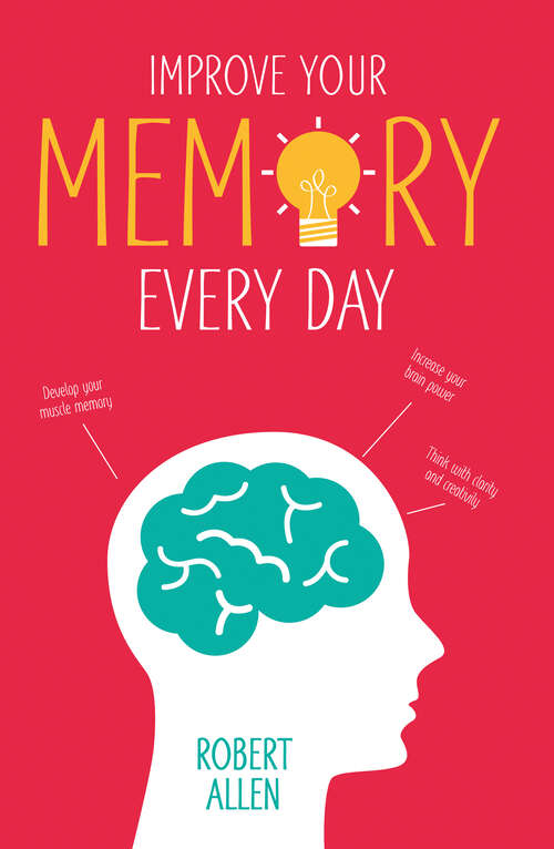 Book cover of Improve Your Memory (ePub edition)
