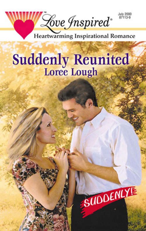 Book cover of Suddenly Reunited (ePub First edition) (Suddenly #7)
