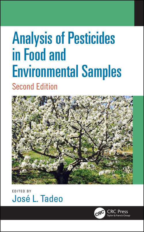 Book cover of Analysis of Pesticides in Food and Environmental Samples, Second Edition (2)